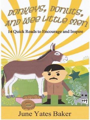 cover image of Donkeys, Donuts, and Wee Little Men